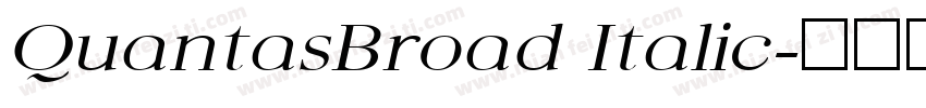 QuantasBroad Italic字体转换